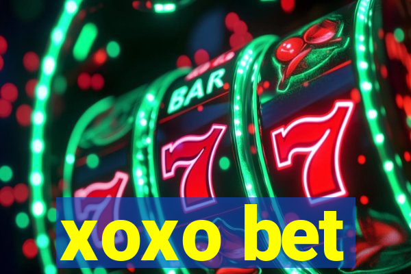 xoxo bet